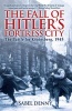 Fall of Hitler's Fortress City - The Battle for Konigsberg 1945 (Paperback) - Isabel Denny Photo