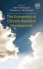 The Economics of Climate-Resilient Development (Hardcover) - Samuel Fankhauser Photo