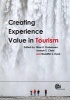 Creating Experience Value in Tourism (Paperback) - Nina K Prebensen Photo