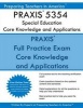 Praxis 5354 Special Education - Core Knowledge and Applications: Praxis II 5354 Exam (Paperback) - Preparing Teachers in America Photo