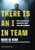 There is an I in Team - What Elite Athletes and Coaches Really Know About High Performance (Hardcover) - Mark De Rond Photo