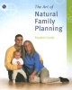 The Art of Natural Family Planning (Paperback, Student Guide) - John T Bruchalski Photo