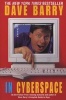  In Cyberspace (Paperback, 1st Ballantine Books Ed) - Dave Barry Photo