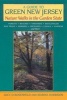 A Guide to Green New Jersey - Nature Walks in the Garden State - Forests, Beaches, Vineyards, Battlefields, Rail Trails, Marshes, Orchards, Canals, Gardens and More (Paperback) - Lucy D Rosenfeld Photo