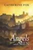 Angels and Men (Paperback, Re-issue) - Catherine Fox Photo