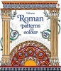 Roman Patterns to Colour (Paperback) - Sam Lake Photo