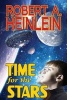 Time for the Stars (Paperback) - Robert A Heinlein Photo