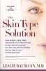 The Skin Type Solution (Paperback) - Leslie Baumann Photo