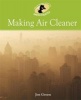 Making Air Cleaner (Paperback) - Jen Green Photo