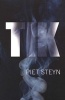 Tik (Afrikaans, Paperback) - Piet Steyn Photo