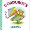 Corduroy's Shapes (Hardcover) - Maryjo Scott Photo