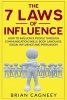 The 7 Laws of Influence (Paperback) - Brian Cagneey Photo