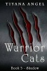 Warrior Cats - Shadow (Paperback) - Tiyana Angel Photo