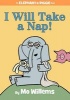 I Will Take a Nap! (Hardcover) - Mo Willems Photo