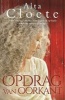 Opdrag Van Oorkant (Afrikaans, Paperback) - Alta Cloete Photo