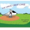 The Great, Great Chase (Paperback) - Mrs Sandra D Hall Photo