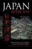 Japan After 3/11 - Global Perspectives on the Earthquake, Tsunami, and Fukushima Meltdown (Hardcover) - Pradyumna P Karan Photo