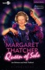 Margaret Thatcher Queen of Soho (Paperback) - Jon Brittain Photo