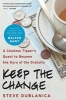 Keep the Change - A Clueless Tipper's Quest to Become the Guru of the Gratuity (Paperback) - Steve Dublanica Photo