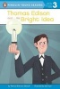 Thomas Edison and His Bright Idea (Paperback) - Patricia Brennan Demuth Photo