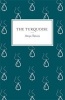 The Turquoise (Paperback) - Anya Seton Photo