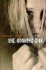 The Roaring Girl (Paperback) - Greg Hollingshead Photo