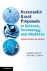 Successful Grant Proposals in Science, Technology and Medicine - A Guide to Writing the Narrative (Paperback, New) - Sandra Oster Photo