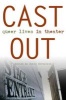 Cast Out - Queer Lives in Theater (Paperback) - Robin Bernstein Photo