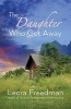 The Daughter Who Got Away (Paperback) - Leora Freedman Photo