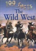 The Wild West (Paperback) - Andrew Langley Photo