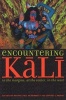 Encountering Kali - In the Margins, At the Center, In the West (Paperback) - Rachel Fell McDermott Photo