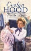 Another Day (Paperback) - Evelyn Hood Photo