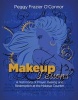 Makeup Lessons - A Testimony of Prayer, Healing and Redemption at the Makeup Counter (Paperback) - Peggy Frazier OConnor Photo