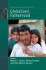 Globalized Fatherhood (Paperback) - Marcia C Inhorn Photo