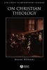 On Christian Theology (Paperback) - Rowan Williams Photo