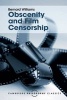 Obscenity and Film Censorship - An Abridgement of the Williams Report (Paperback) - Bernard Williams Photo