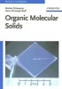 Organic Molecular Solids (Paperback) - Markus Schwoerer Photo