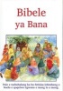 Bibele Ya Bana (Sotho, Southern, Hardcover) - Pat Alexander Photo