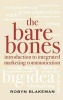 The Bare Bones Introduction to Integrated Marketing Communication (Hardcover) - Robyn Blakeman Photo