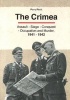 Crimea - Assault - Seige - Conquest - Occupation & Murder, 1941-1942 (Paperback) - Perry Pierik Photo