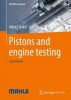 Pistons and Engine Testing 2016 (English, German, Hardcover, 2nd Revised edition) - MAHLE GmbH Photo