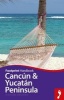 Cancun & Yucatan Peninsula (Paperback, 3rd Revised edition) - Richard Arghiris Photo