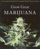 Grow Great Marijuana (Paperback) - Logan Edwards Photo