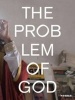 The Problem of God (Paperback) - David Morgan Photo