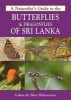 A Naturalist's Guide to the Butterflies & Dragonflies of Sri Lanka (Paperback) - Gehan de Silva Wijeyeratne Photo