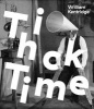 William Kentridge - Thick Time (Paperback) - Iwona Blazwick Photo