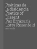  and Lotty Rosenfeld: Poetics of Dissent (Hardcover) - Paz Errazuriz Photo