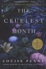 The Cruelest Month (Paperback) - Louise Penny Photo