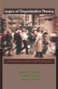 Logics of Organization Theory - Audiences, Codes, and Ecologies (Paperback) - Michael T Hannan Photo