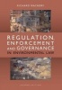 Regulation, Enforcement and Governance in Environmental Law (Paperback, 2nd Revised edition) - Richard B Macrory Photo